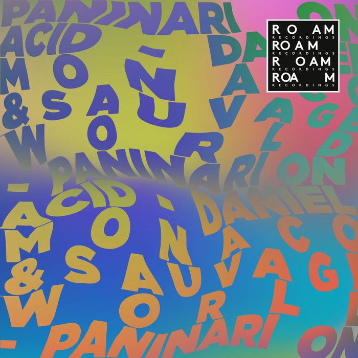 Daniel Monaco & Sauvage World - Paninari on Acid [ROM093]